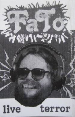 FATO : Live Terror - Demo #1